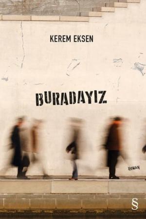 Buradayız