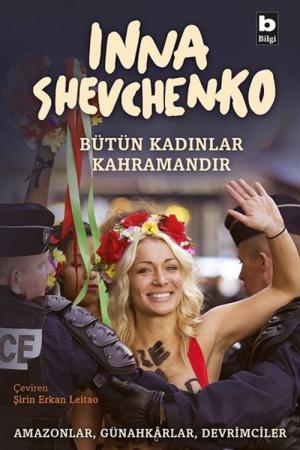 Bütün Kadınlar Kahramandır