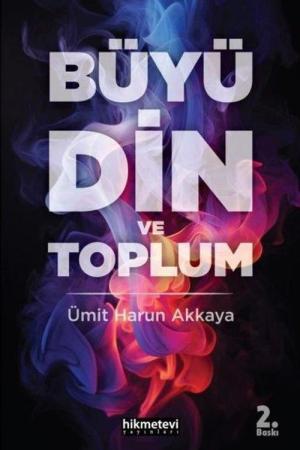 Büyü Din ve Toplum