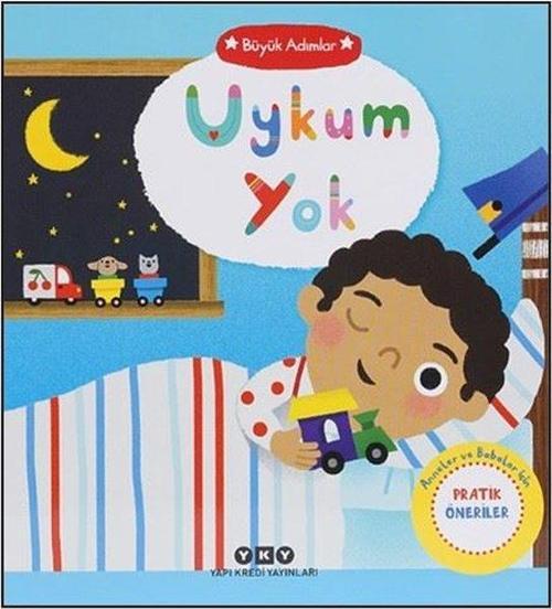 Büyük Adımlar / Uykum Yok