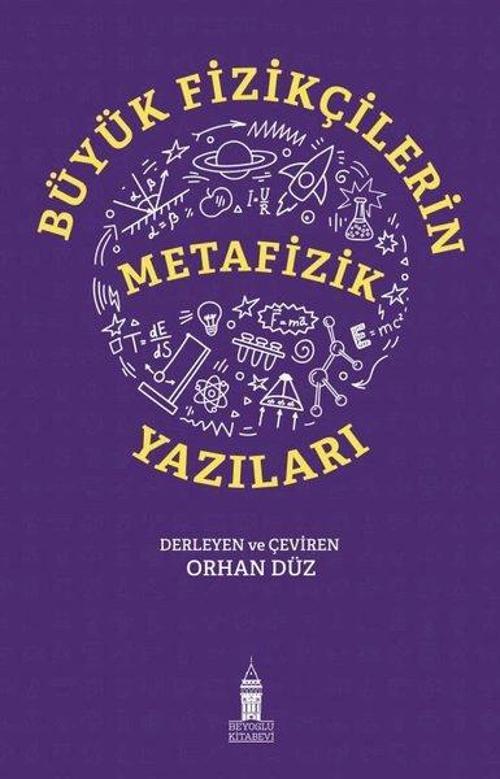 Büyük Fizikçilerin Metafizik Yazıları