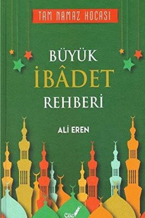 Büyük İbadet Rehberi