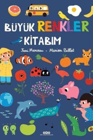 Büyük Renkler Kitabım (Ciltli)