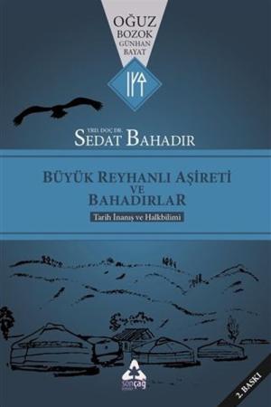Büyük Reyhanlı Aşireti ve Bahadırlar
