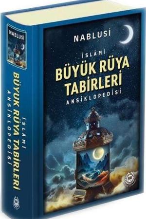 Büyük Rüya Tabirleri Ansiklopedisi (Ciltli) İmam Nablusi
