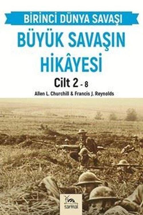 Büyük Savaşın Hikayesi Cilt 2