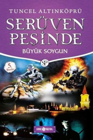 Büyük Soygun / Serüven Peşinde 14 (Karton Kapak)