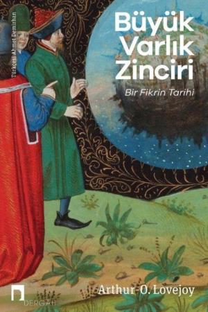 Büyük Varlık Zinciri Bir Fikrin Tarihi