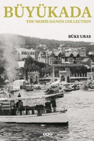 Büyükada, The Moris Danon Collection (Karton Kapak) (İngilizce)