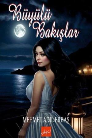 Büyülü Bakışlar