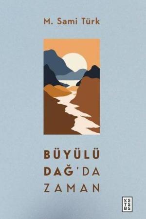 Büyülü Dağ'da Zaman