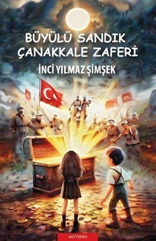 Büyülü Sandık: Çanakkale Zaferi