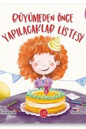 Büyümeden Önce Yapılacaklar Listesi