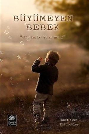 Büyümeyen Bebek