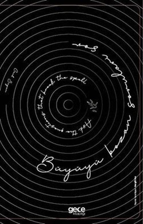 Büyüyü Bozan Soruları Sor