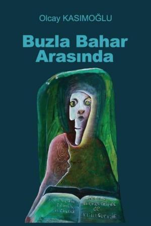 Buzla Bahar Arasında