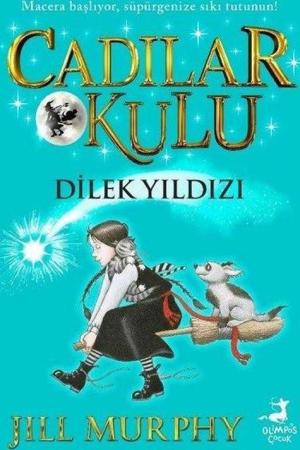 Cadılar Okulu 7 / Dilek Yıldızı