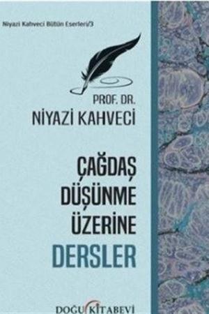 Çağdaş Düşünme Üzerine Dersler