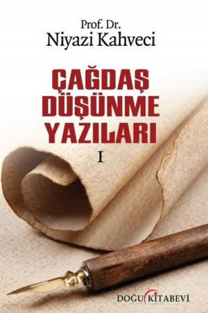 Çağdaş Düşünme Yazıları 1