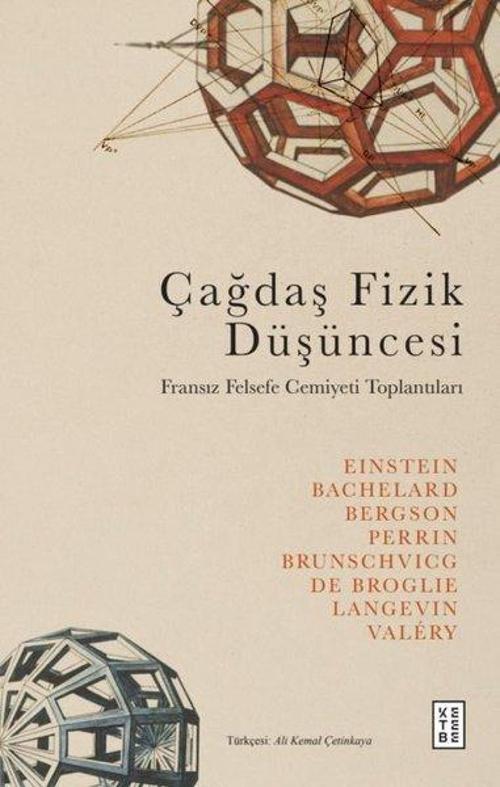 Çağdaş Fizik Düşüncesi Fransız Felsefe Cemiyeti Toplantıları