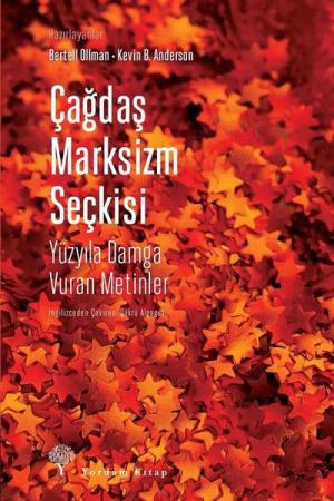 Çağdaş Marksizm Seçkisi Yüzyıla Damga Vuran Metinler