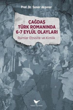Çağdaş Türk Romanında 6-7 Eylül Olayları