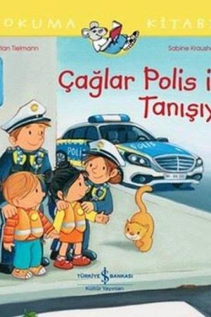Çağlar Polis İle Tanışıyor / İlk Okuma Kitabım