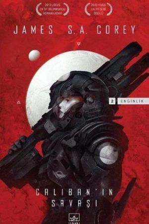 Caliban'ın Savaşı / Enginlik Serisi 2. Kitap