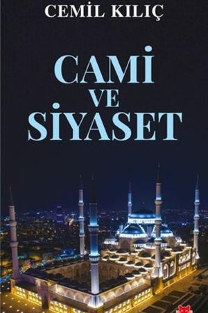 Cami ve Siyaset