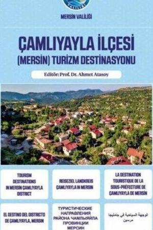 Çamlıyayla İlçesi (Mersin) Turizm Destinasyonu