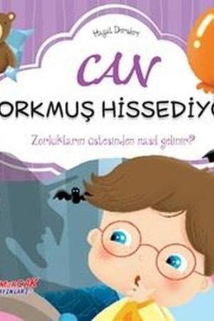 Can Korkmuş Hissediyor / Hayat Dersleri Dizisi