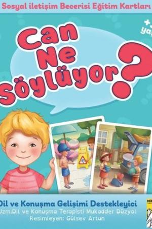 Can Ne Söylüyor?