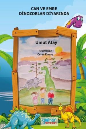 Can ve Emre Dinazorlar Diyarında