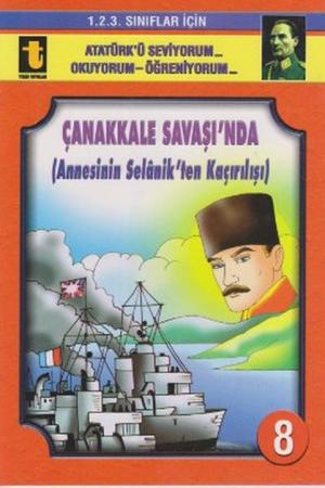 Çanakkale Savaşı'nda (Annesinin Selanik'ten Kaçırılışı) -8 (Eğik El Yazısı)