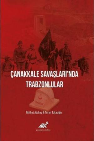 Çanakkale Savaşları'nda Trabzonlular