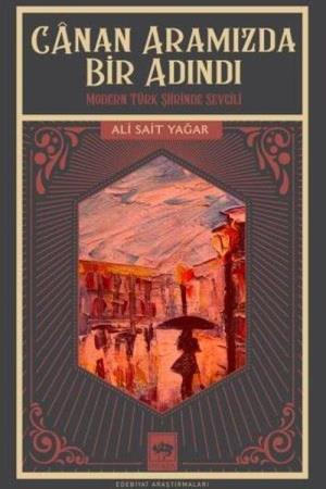 Canan Aramızda Bir Adındı