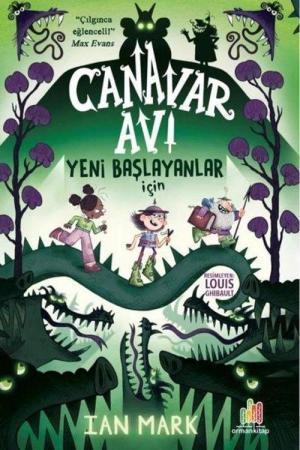 Canavar Avı : Yeni Başlayanlar İçin