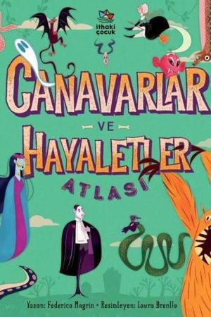 Canavarlar ve Hayaletler Atlası