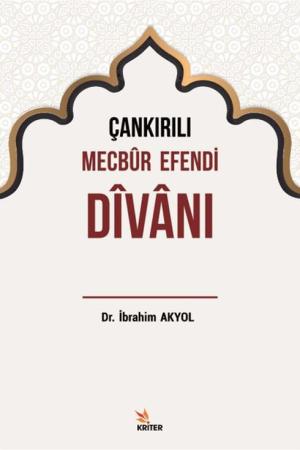 Çankırılı Mecbur Efendi Divanı
