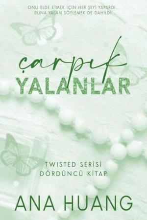 Çarpık Yalanlar / Twisted Serisi 4. Kitap
