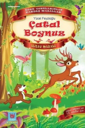 Çatal Boynuz / Altay Masalı