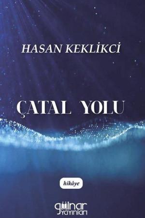 Çatal Yolu