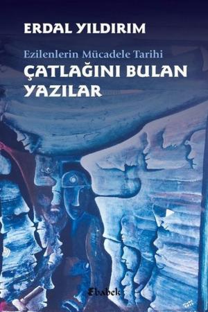 Çatlağını Bulan Yazılar