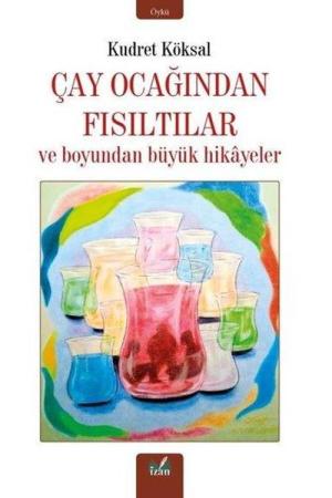 Çay Ocağından Fısıltılar