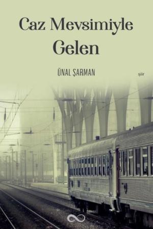 Caz Mevsimiyle Gelen