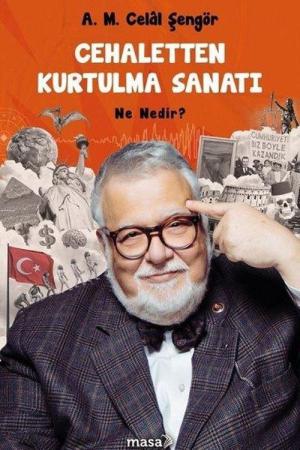 Cehaletten Kurtulma Sanatı Ne Nedir?