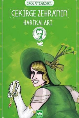 Çekirge Zehra'nın Harikaları