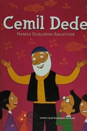Cemil Dede Namaz Dualarını Anlatıyor