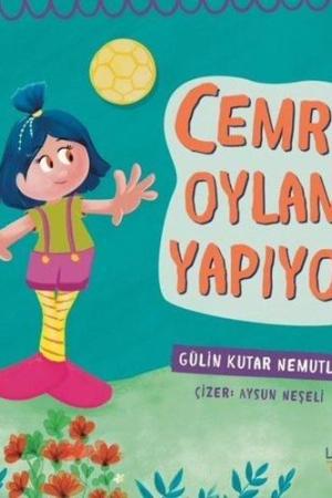 Cemre Oylama Yapıyor