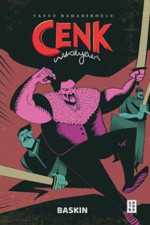 Cenk Hikayeleri / Baskın